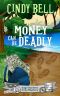 [Sage Gardens 02] • Money Can Be Deadly